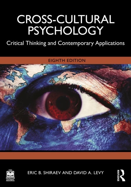 Cross-Cultural Psychology - Critical Thinking and Contemporary Applications