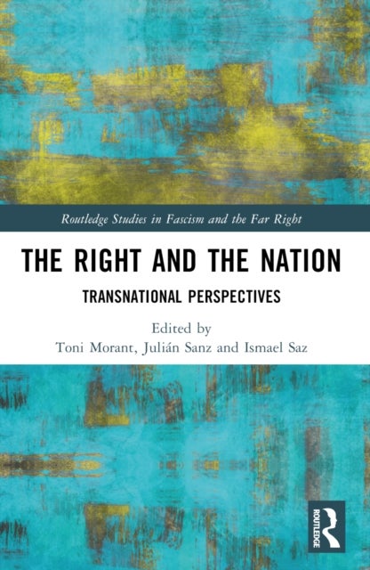 The Right and the Nation - Transnational Perspectives