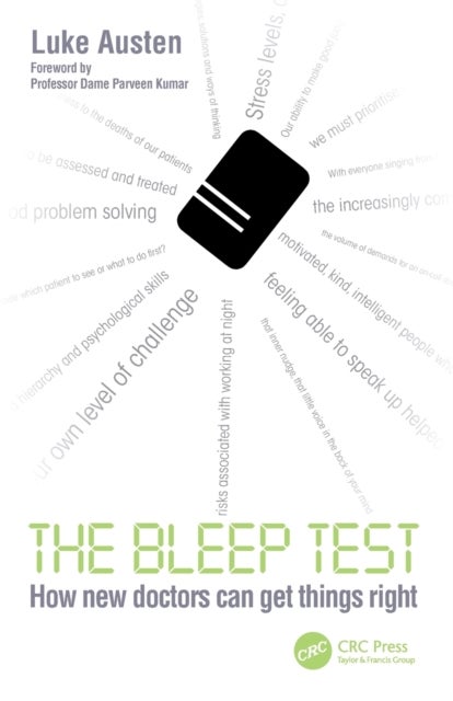 The Bleep Test - How New Doctors Can Get Things Right