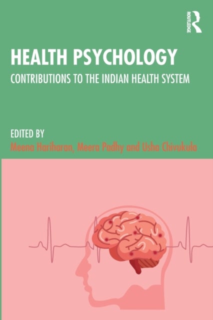Health Psychology - Contributions to the Indian Health System