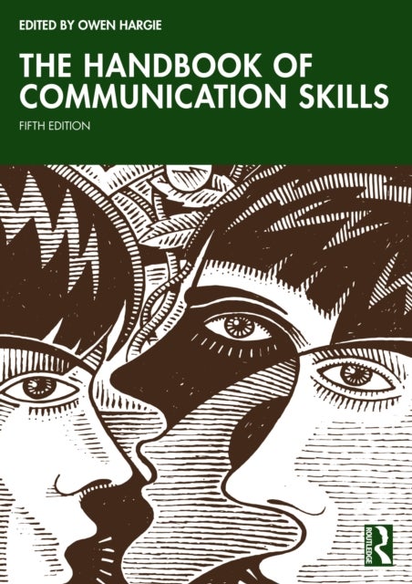 The Handbook of Communication Skills