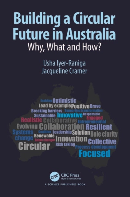 Building a Circular Future in Australia - Why, What and How?
