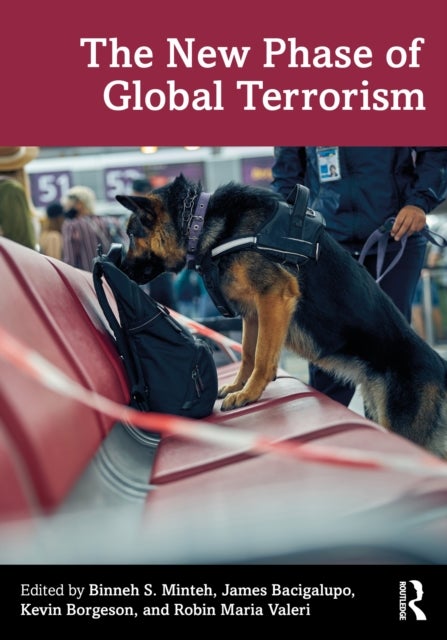 The New Phase of Global Terrorism