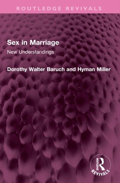 Sex in Marriage - New Understandings