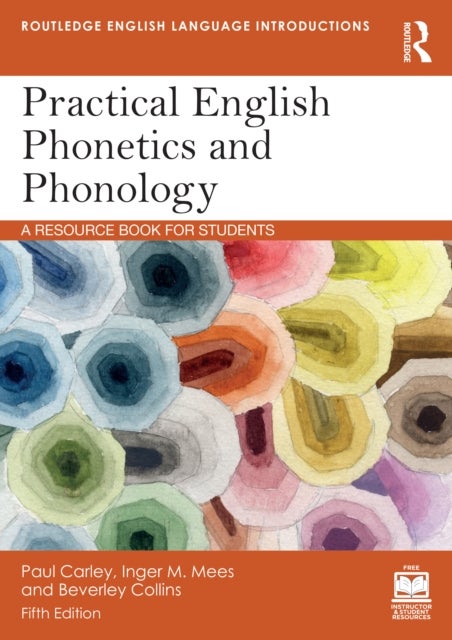 Practical English Phonetics and Phonology - A Resource Book for Students