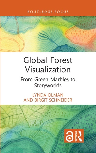 Global Forest Visualization - From Green Marbles to Storyworlds