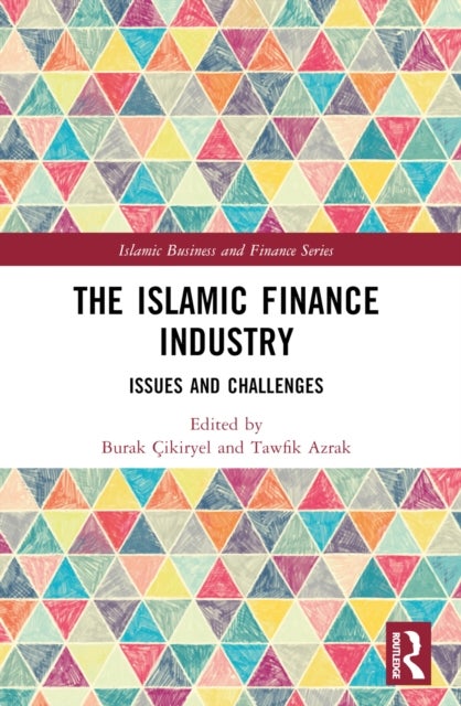 The Islamic Finance Industry - Issues and Challenges