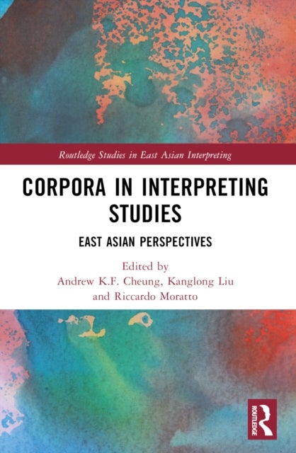 Corpora in Interpreting Studies - East Asian Perspectives