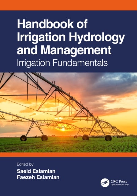 Handbook of Irrigation Hydrology and Management - Irrigation Fundamentals