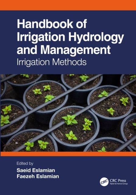 Handbook of Irrigation Hydrology and Management - Irrigation Methods