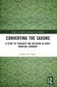 Converting the Saxons
