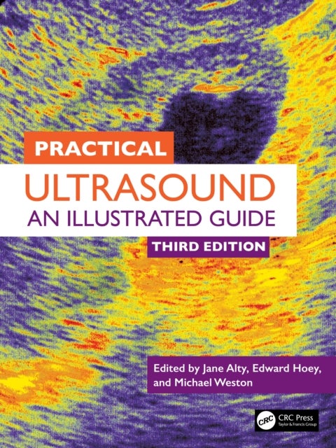 Practical Ultrasound - An Illustrated Guide