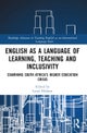 English as a Language of Learning, Teaching and Inclusivity