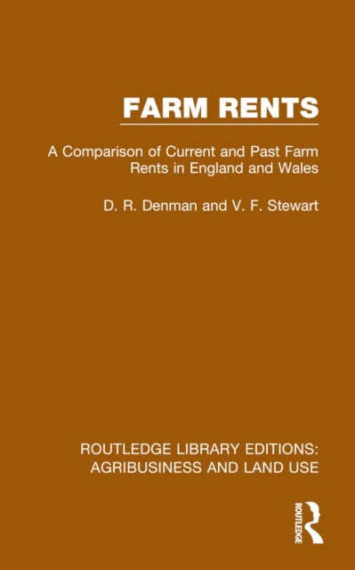 Farm Rents - A Comparison of Current and Past Farm Rents in England and Wales