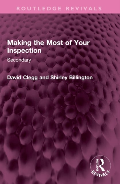 Making the Most of Your Inspection - Secondary