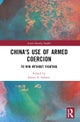 China's Use of Armed Coercion