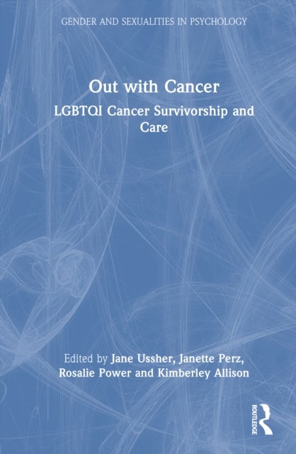 Out with Cancer - LGBTQI Cancer Survivorship and Care