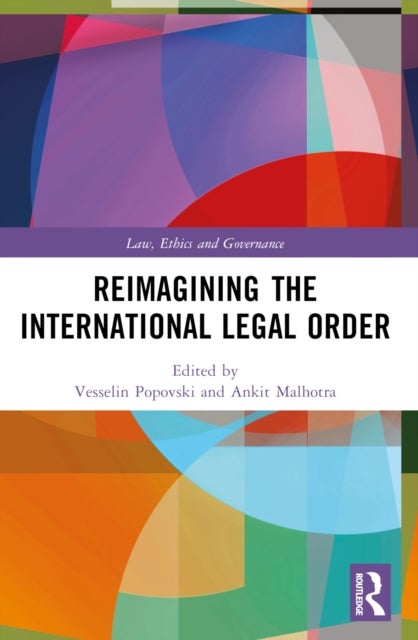 Reimagining the International Legal Order