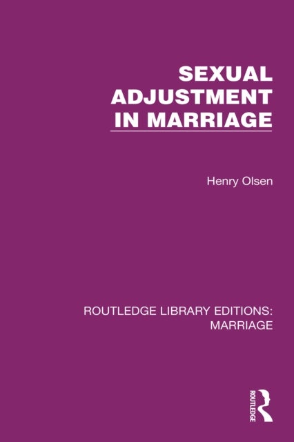 Sexual Adjustment in Marriage
