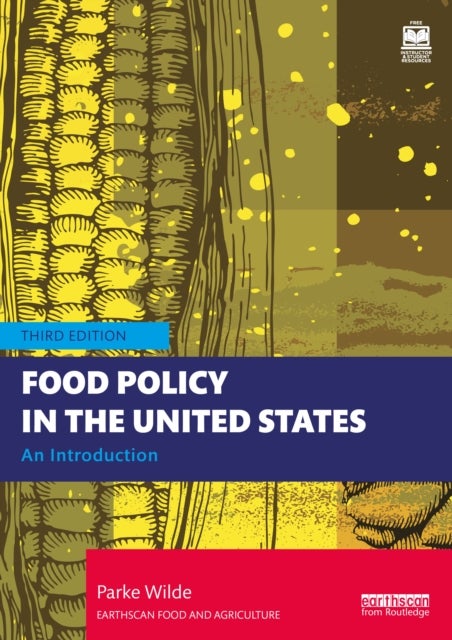 Food Policy in the United States - An Introduction