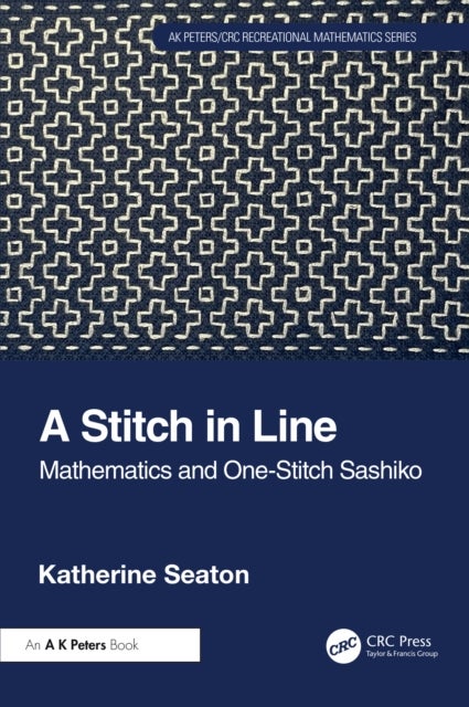 A Stitch in Line - Mathematics and One-Stitch Sashiko