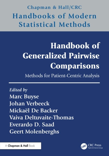 Handbook of Generalized Pairwise Comparisons - Methods for Patient-Centric Analysis