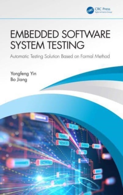 Embedded Software System Testing - Automatic Testing Solution Based on Formal Method
