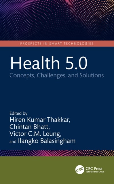 Health 5.0 - Concepts, Challenges, and Solutions