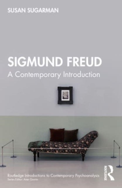 Sigmund Freud - A Contemporary Introduction