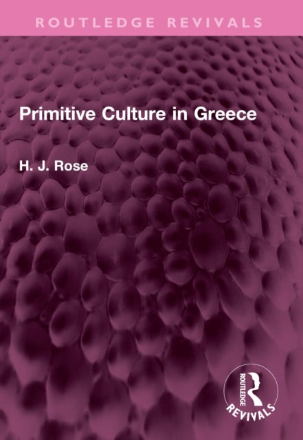 Primitive Culture in Greece