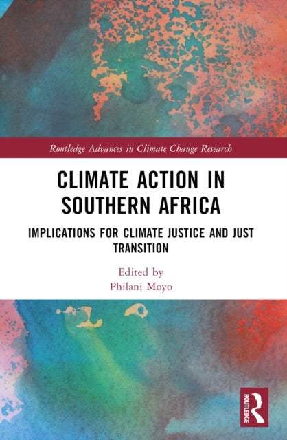 Climate Action in Southern Africa - Implications for Climate Justice and Just Transition