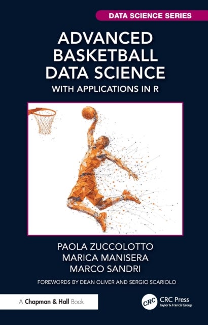 Advanced Basketball Data Science - With Applications in R