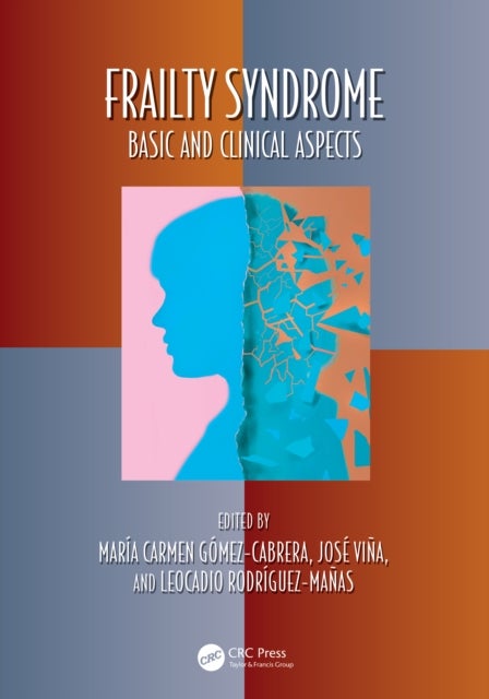 Frailty Syndrome - Basic and Clinical Aspects