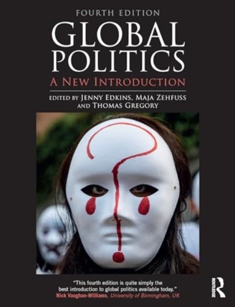 Global Politics - A New Introduction