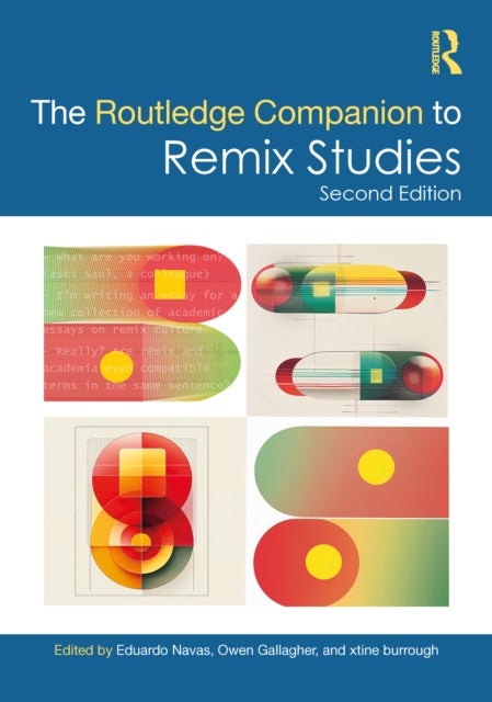The Routledge Companion to Remix Studies