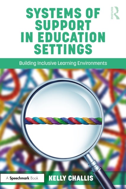 Systems of Support in Education Settings - Building Inclusive Learning Environments