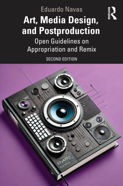Art, Media Design, and Postproduction - Open Guidelines on Appropriation and Remix