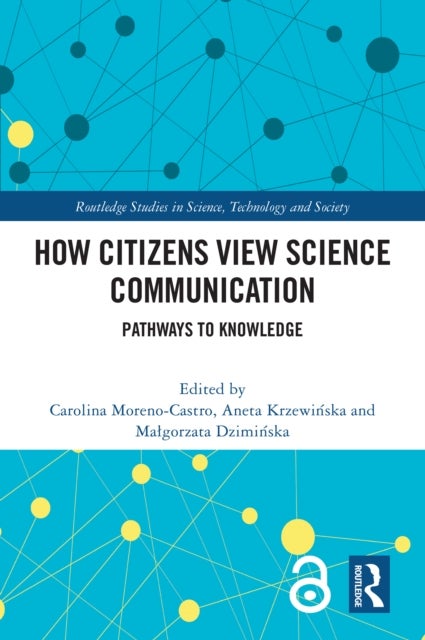 How Citizens View Science Communication - Pathways to Knowledge
