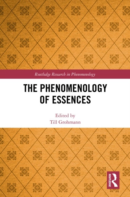 The Phenomenology of Essences