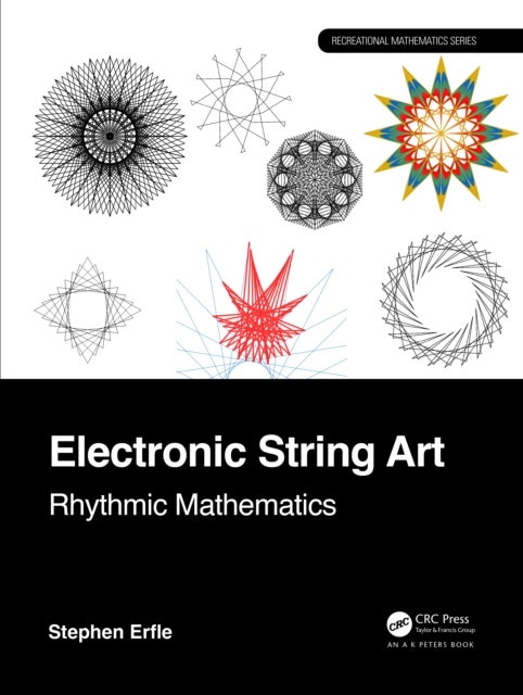 Electronic String Art - Rhythmic Mathematics