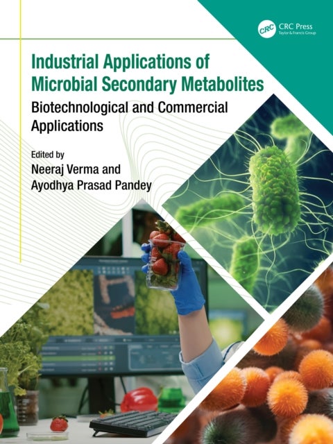 Industrial Applications of Microbial Secondary Metabolites - Biotechnological and Commercial Applications