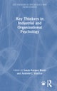 Key Thinkers in Industrial and Organizational Psychology