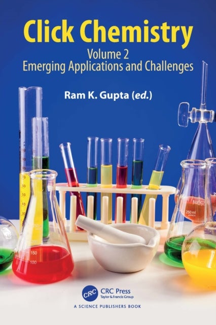 Click Chemistry - Volume 2: Emerging Applications and Challenges
