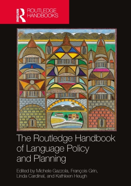 The Routledge Handbook of Language Policy and Planning