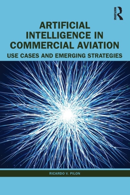 Artificial Intelligence in Commercial Aviation - Use Cases and Emerging Strategies