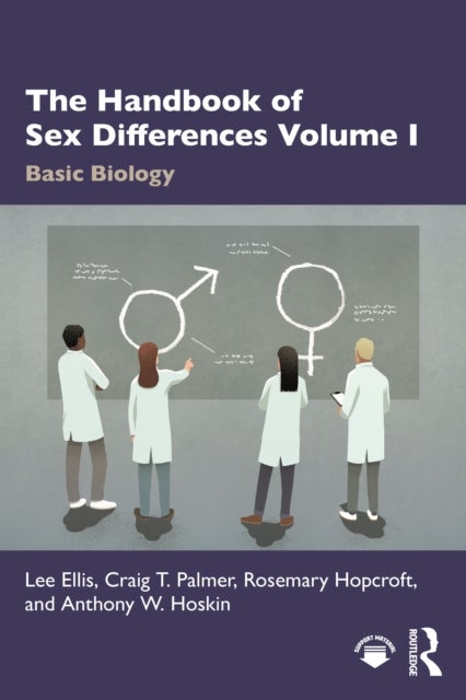 The Handbook of Sex Differences Volume I Basic Biology