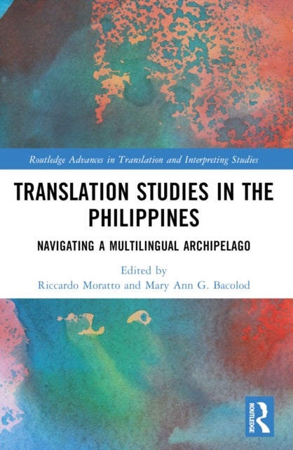 Translation Studies in the Philippines - Navigating a Multilingual Archipelago