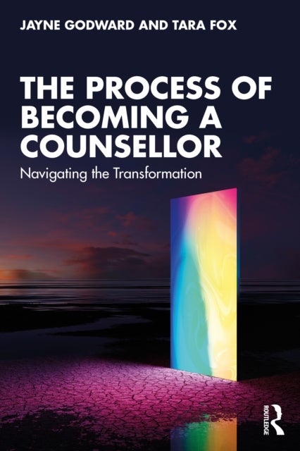The Process of Becoming a Counsellor - Navigating the Transformation