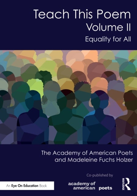 Teach This Poem, Volume II - Equality for All