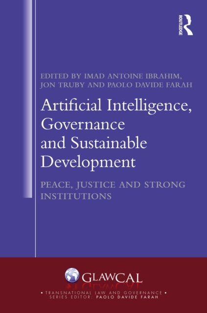 Artificial Intelligence, Governance and Sustainable Development - Peace, Justice and Strong Institutions